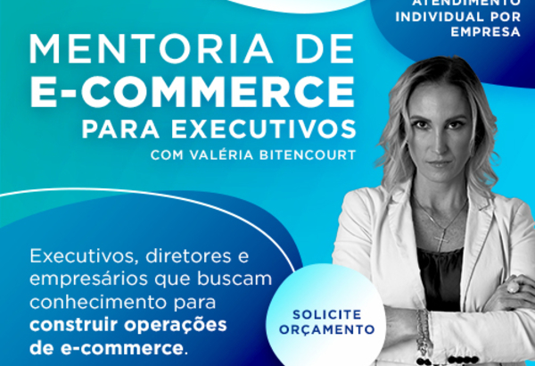 Mentoria de E-commerce para Executivos de Mercado